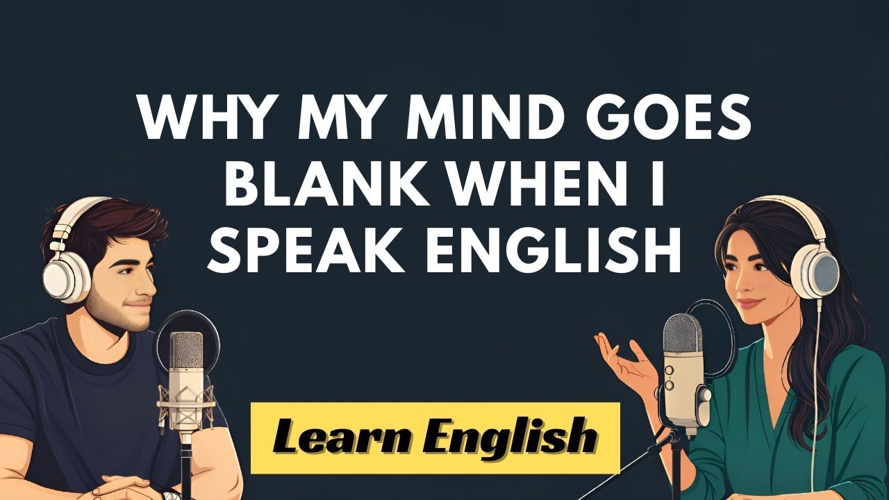 Why My Mind Goes Blank When I Speak English | Real Conversation #englishlistening #speakingeveryday 