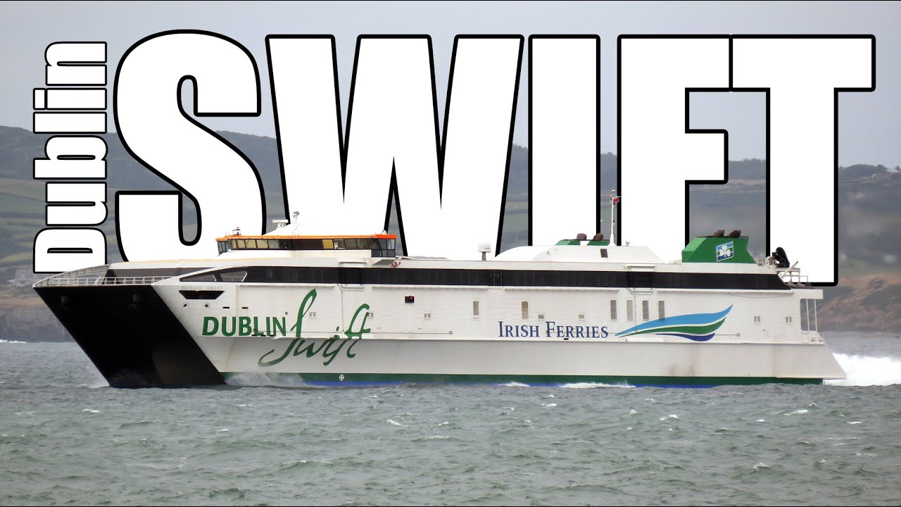 HSC Dublin Swift Departing Holyhead (Catamaran - Irish Ferries) - IMO: 9243227