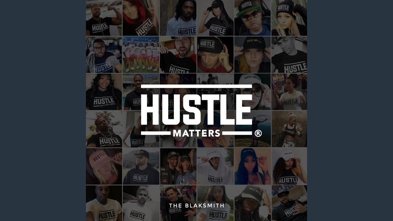 Hustle Matters