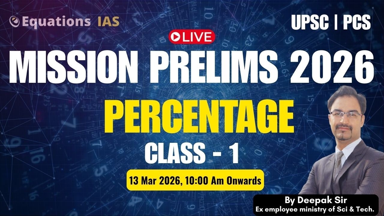 UPSC - Percentage | Class -1 | Mission Prelims UPSC CSE 2026