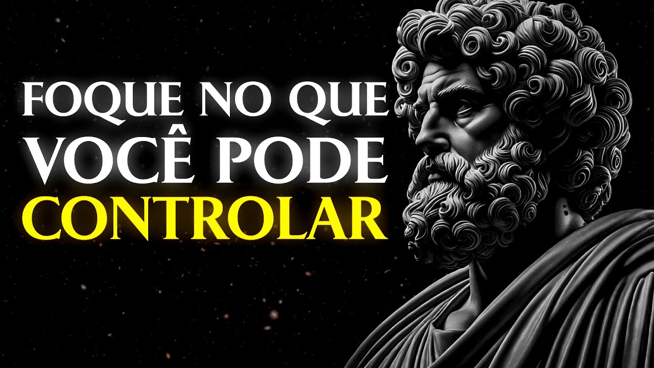 A PAZ VEM QUANDO VOCÊ PARA DE QUERER CONTROLAR TUDO | Estoicismo