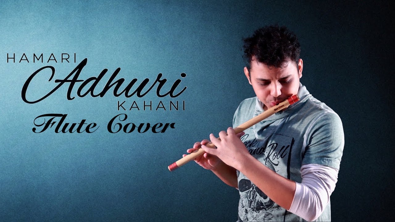 Humari Adhuri Kahani | Flute Cover | Subrata gogoi feat. Krishanu Hazarika