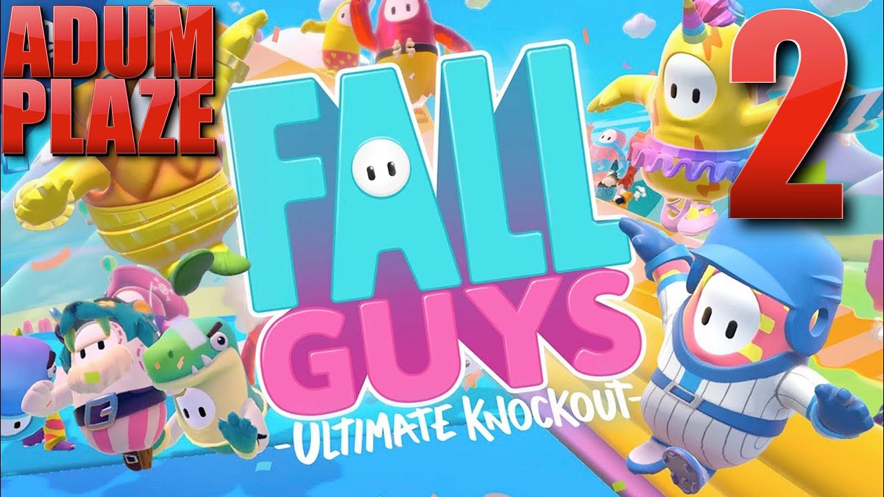 Adum Plaze: Fall Guys Season 1 (Part 2)
