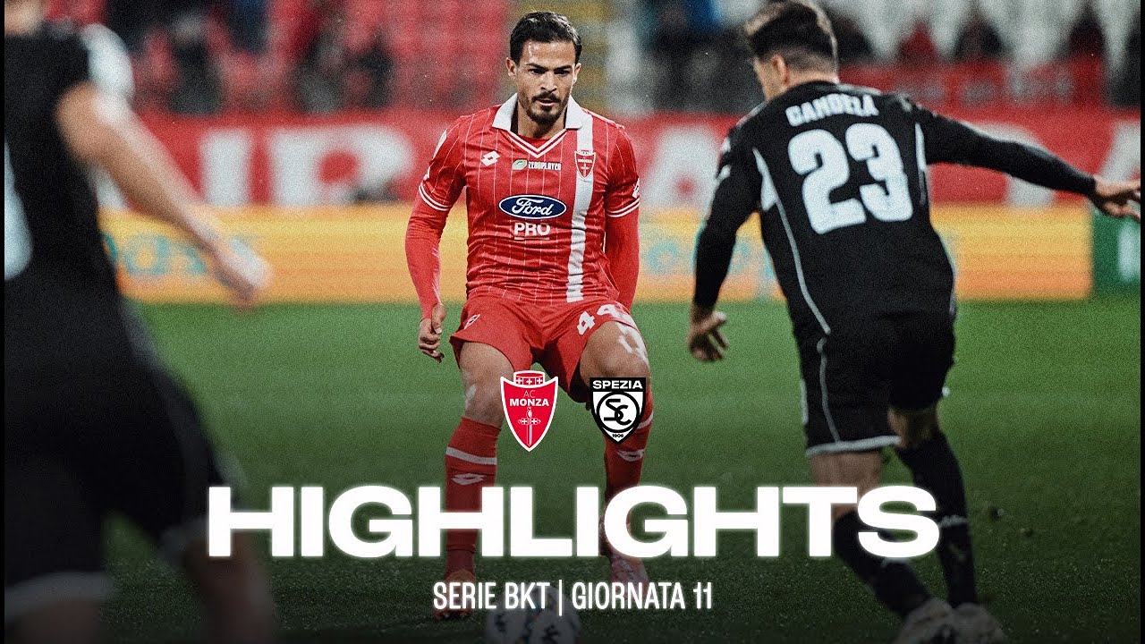 MONZA 1 - 0 SPEZIA | HIGHLIGHTS SERIE BKT