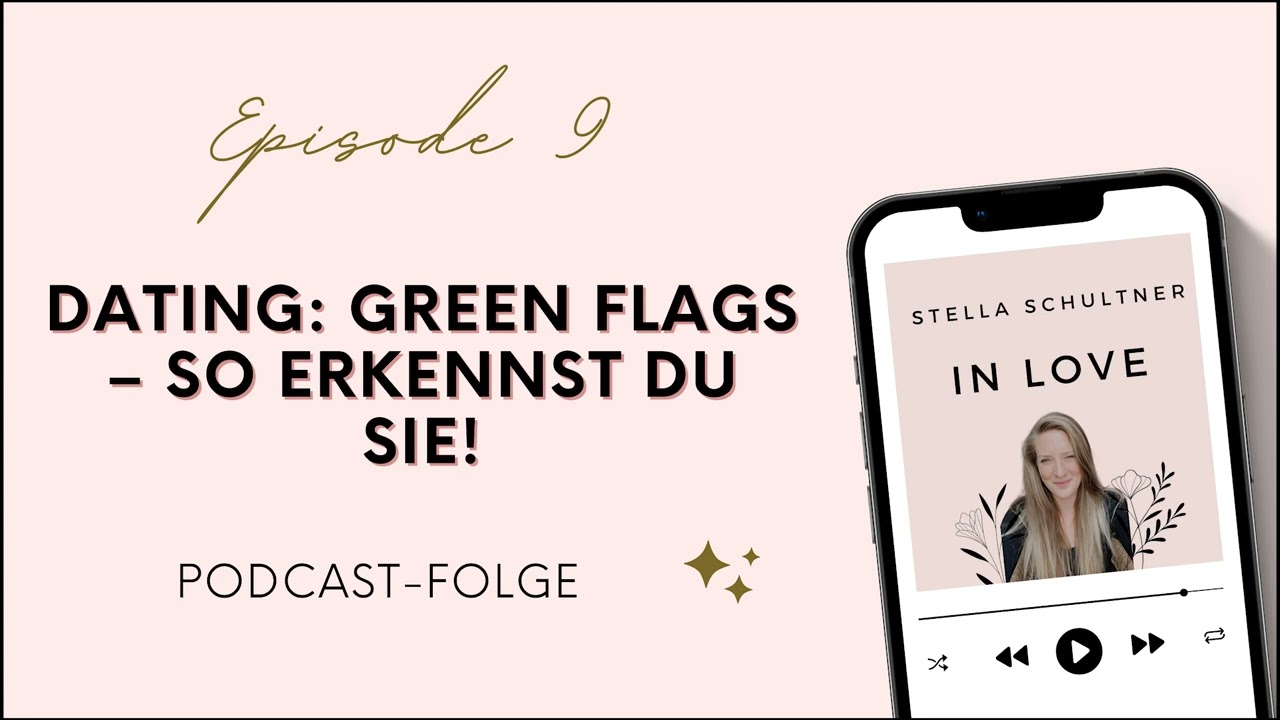 009// Dating: Green Flags – so erkennst du sie!