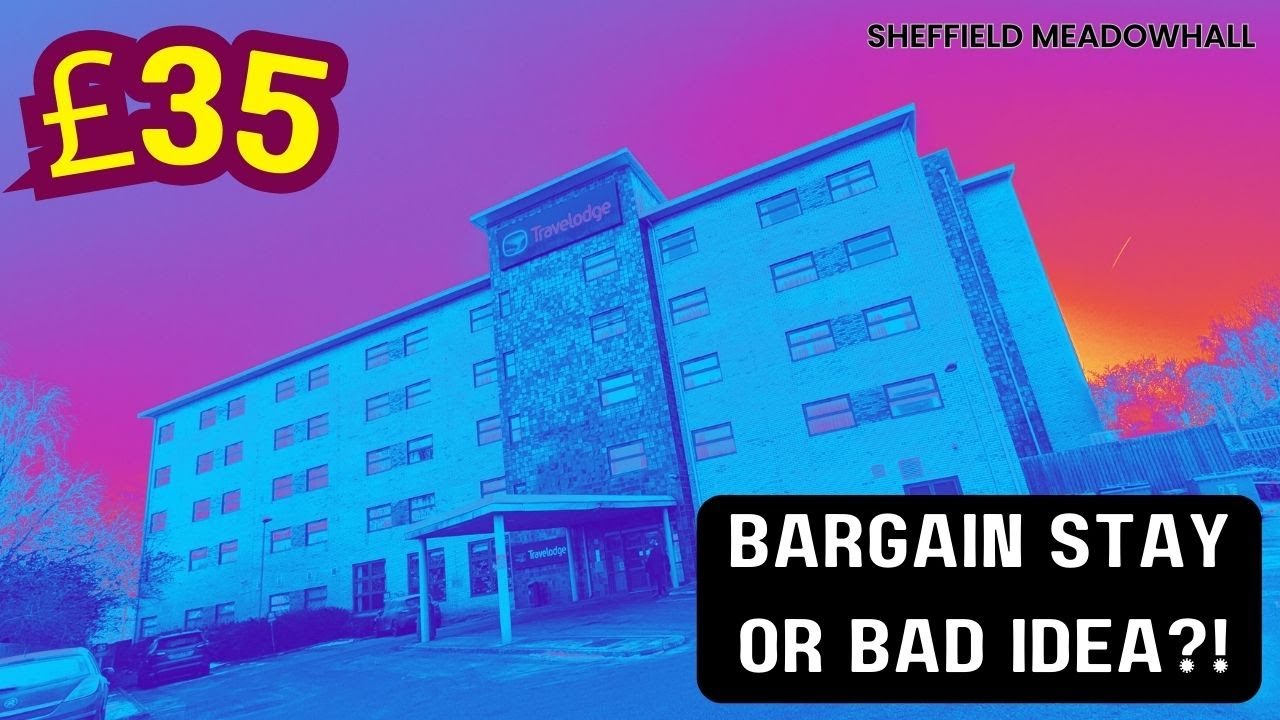 Travelodge Sheffield Meadowhall: Bargain Stay or Bad Idea for £35 a night?