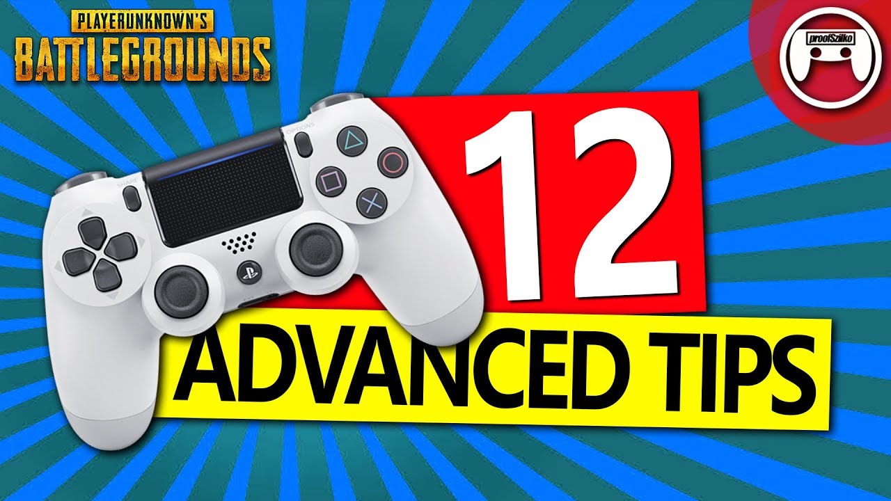 12 PUBG PS4 Tips for Advanced Players - PlayerUnknown's Battlegrounds PlayStation Tips and Tricks