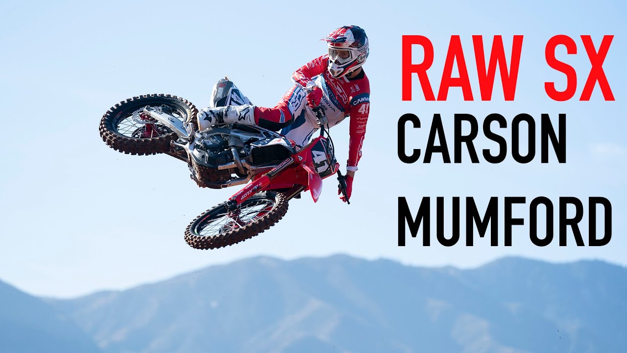 Carson Mumford is Back on Hondas! | RAW SX