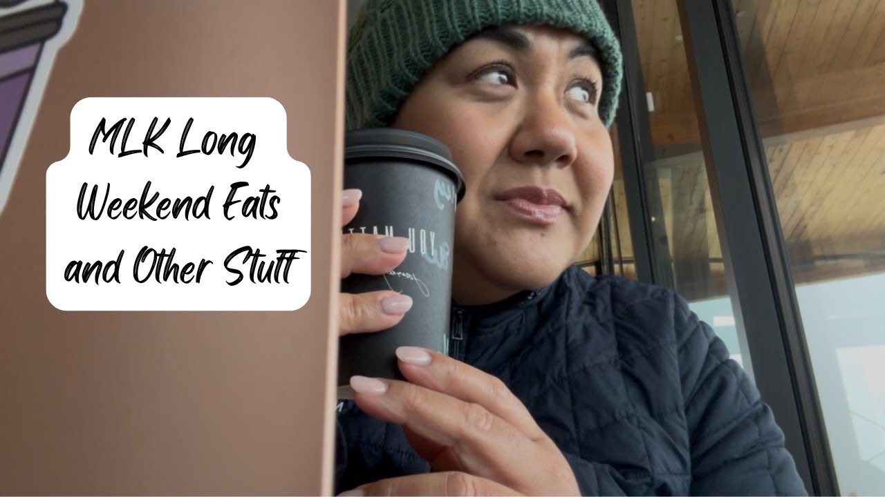 Vlog #247 1/18/26 -1/21/26 | MLK Long Weekend Eats and Other Stuff