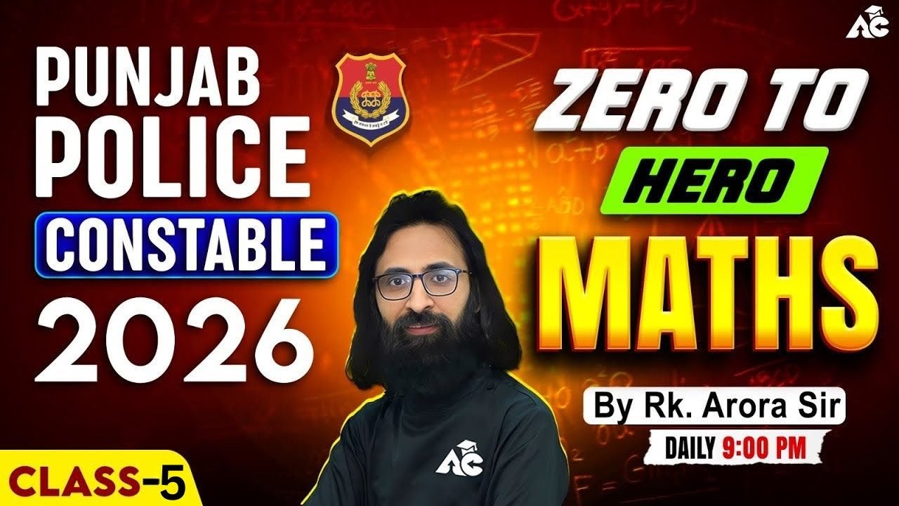 Punjab Police Constable 2026 | Maths | Zero To Hero | By R.K Arora Sir #5