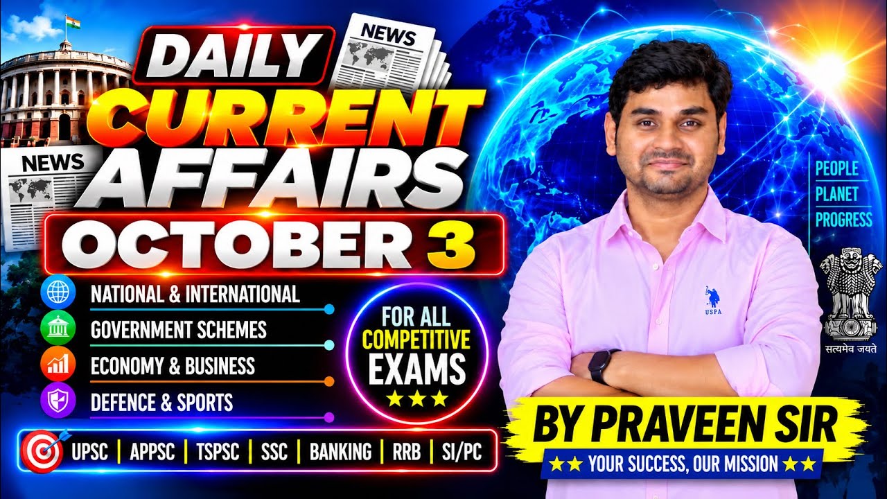 Daily Current Affairs in Telugu | Praveen Sir |03 OCTOBER 2026| Telugu | Latest GK & News Updates