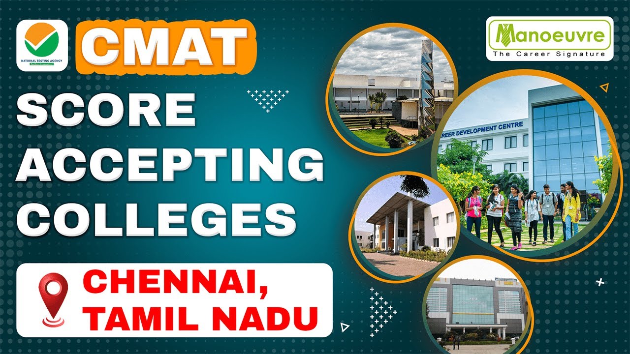 CMAT - Score Accepting Colleges In Chennai (Tamil Nadu) | Fees | Placements | Packages | Must Watch