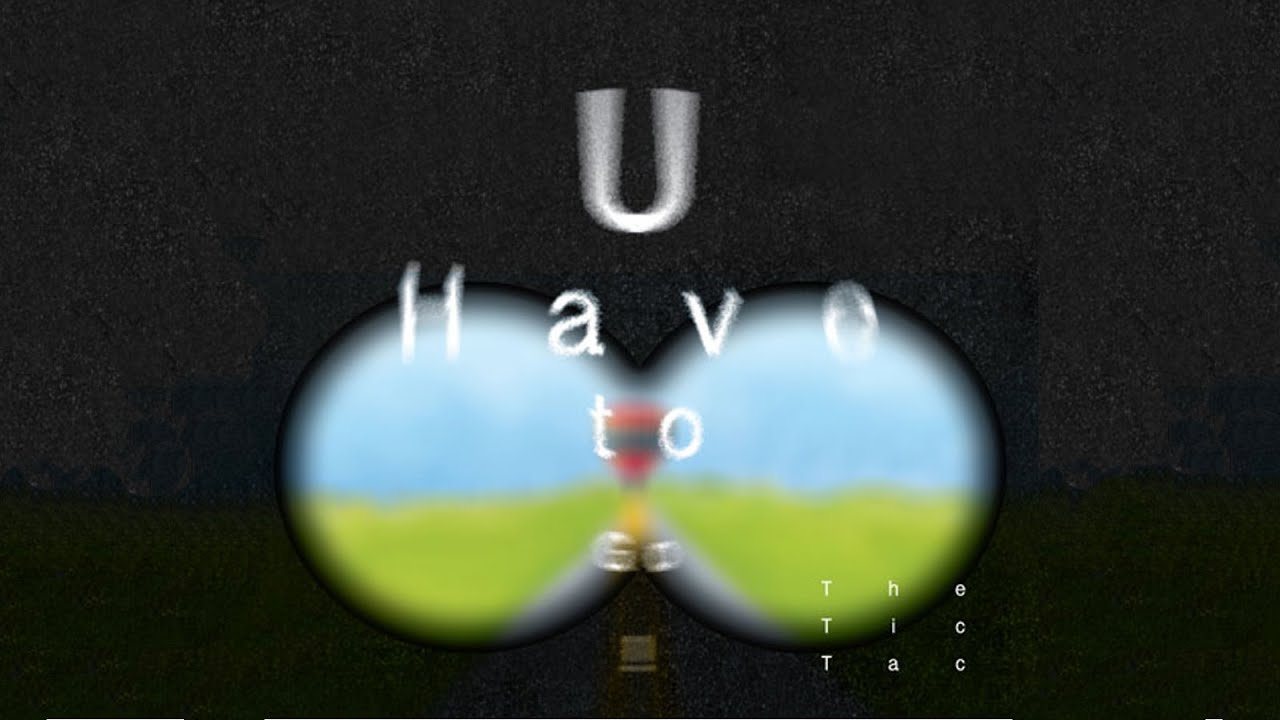 The Tic Tac - U Have To Go