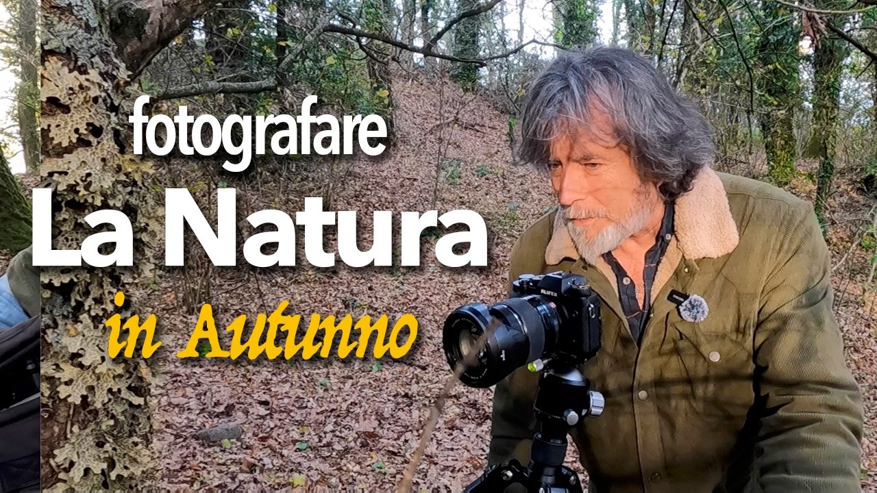 Fotografare la Natura in Autunno (parte 1)