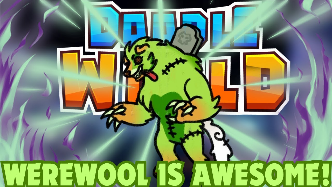 WEREWOOL IS INSANE LOL - Doodle World PvP