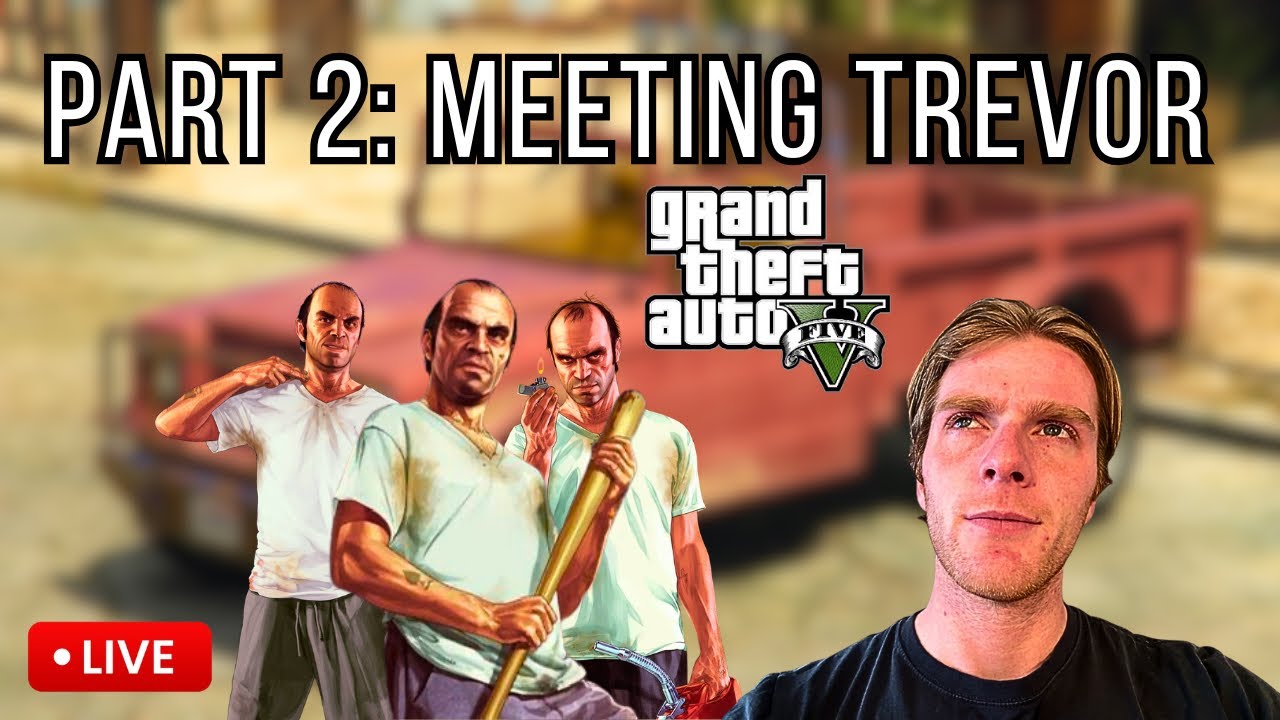 GTA V Live - Trevor's First Appearance