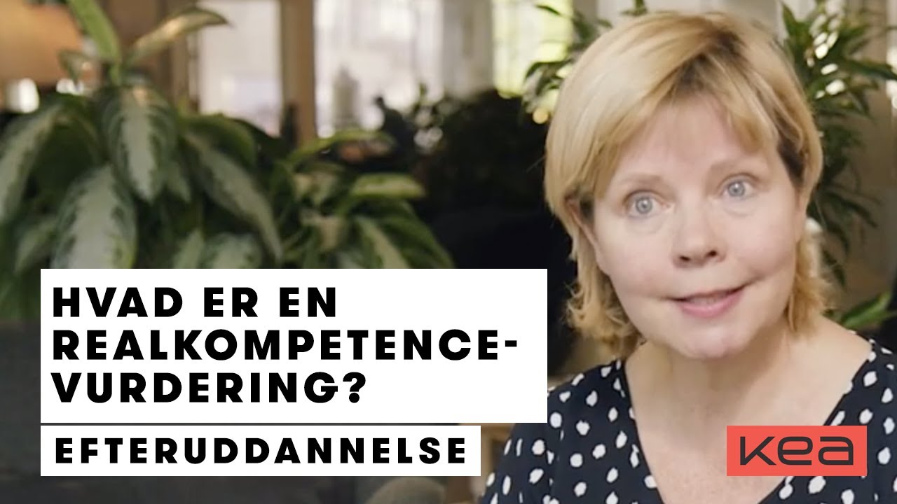 Realkompetencevurdering | Studievejledning fra KEA