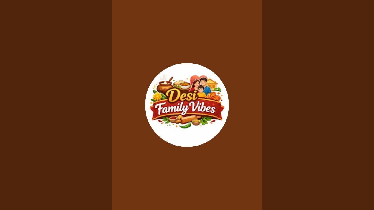 Desi family vibes  is live