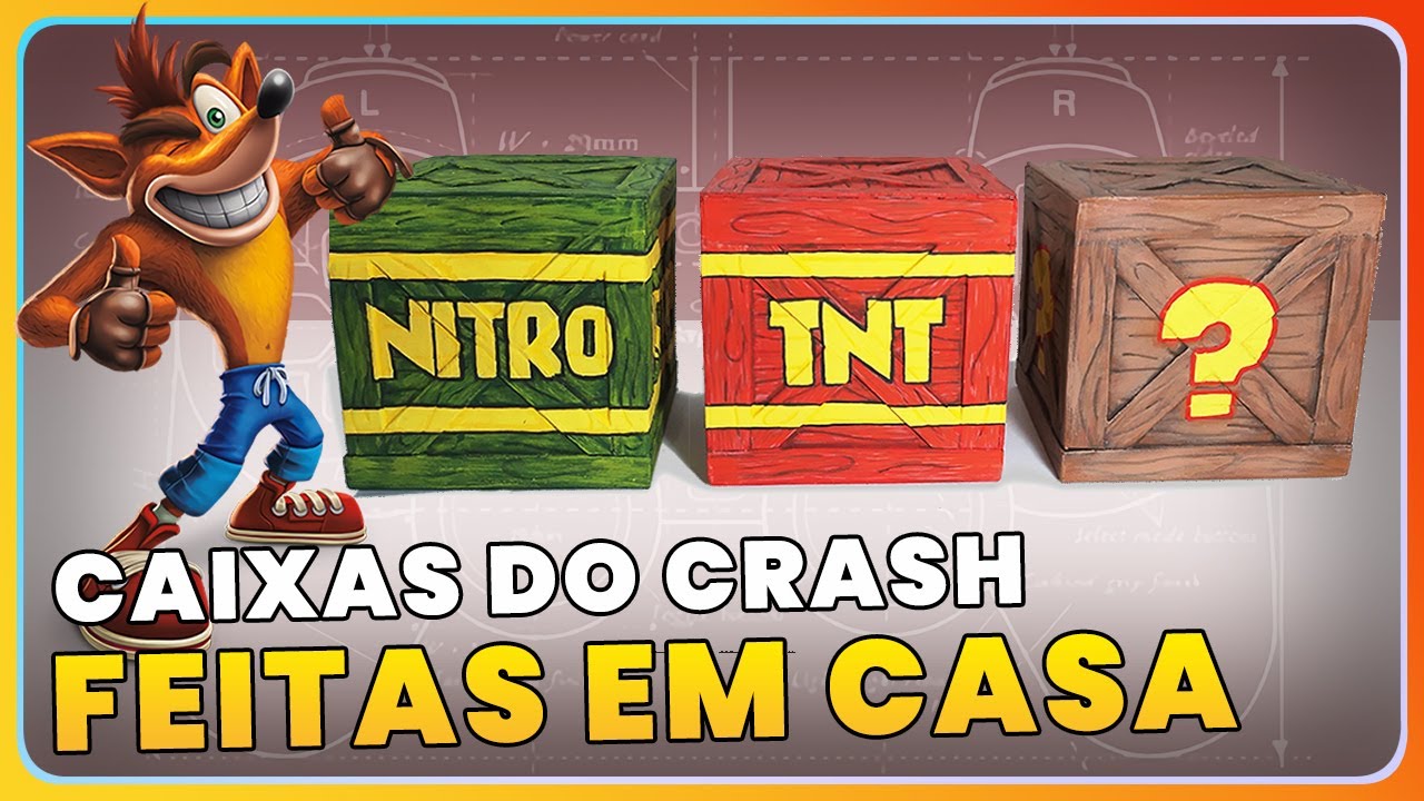 [PASSO A PASSO] Como fazer as caixas do CRASH BANDICOOT