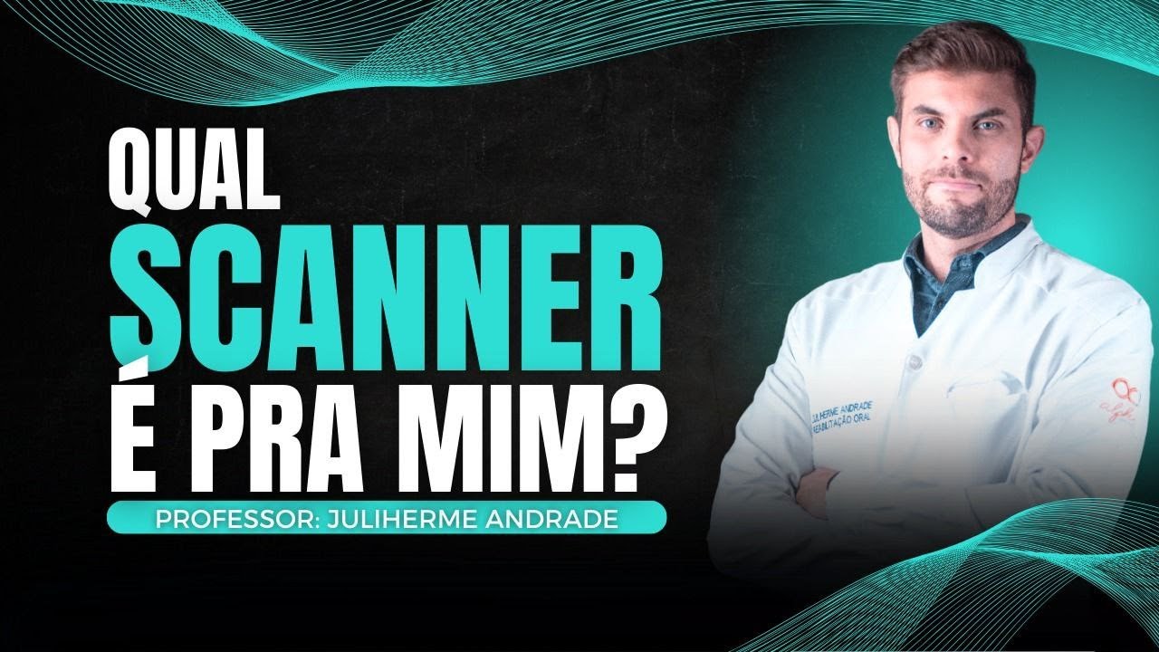 Guia definitivo: Qual Scanner Intraoral comprar para evitar Arrependimentos!