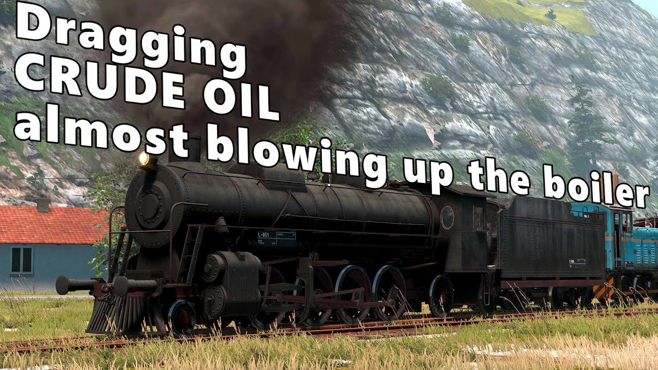 Crude Oil Wagons To The Harbor - after getting the brakes working and almost blowing up the boiler.
