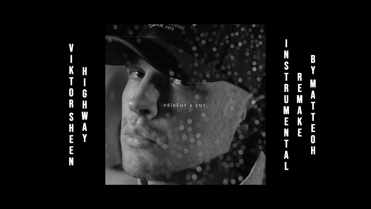 Viktor Sheen - Highway INSTRUMENTAL REMAKE by Matteoh
