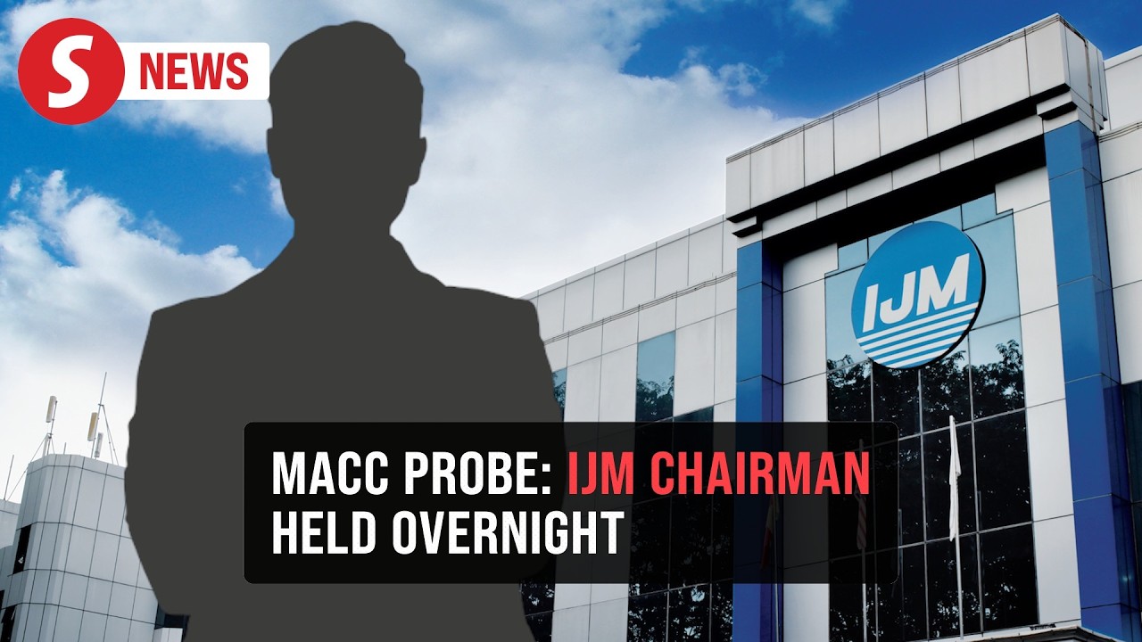 MACC detains IJM Corp chairman in graft probe