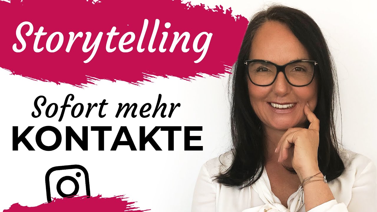 Storytelling - Sofort mehr Kontakte auf Instagram im Network Marketing