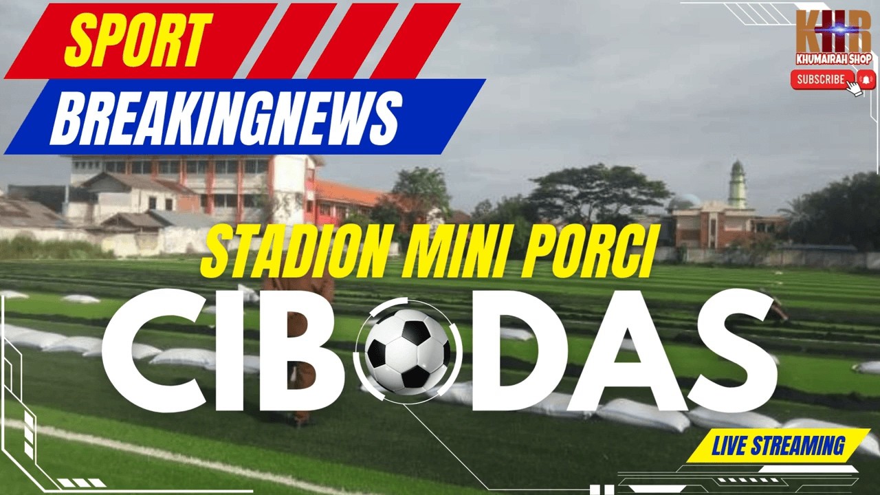 Live Stream STADION MINI PORCI