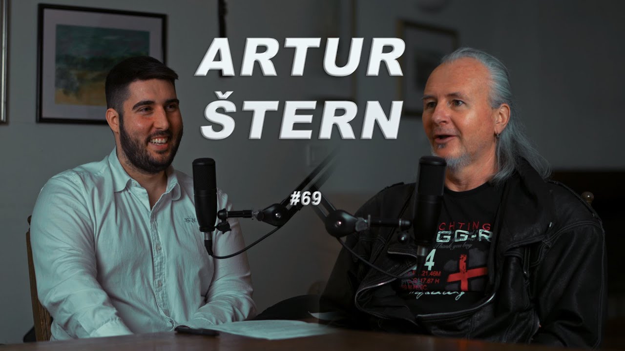 ARTUR ŠTERN / INTERVJU #69