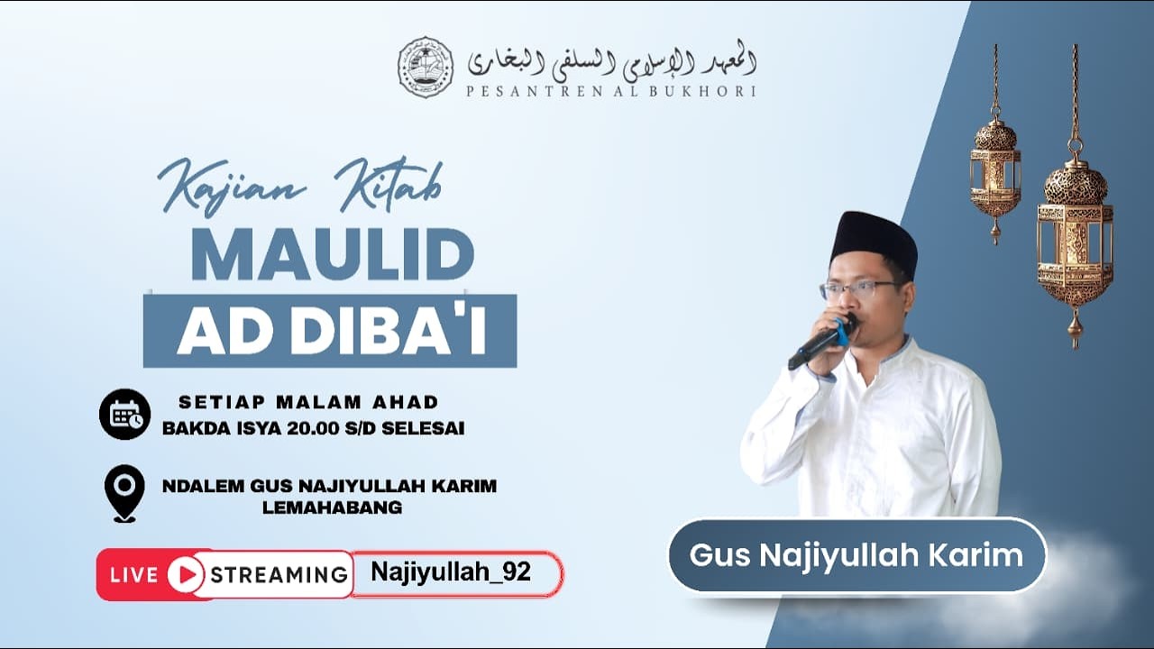 🔴Live Rutinan Malam Ahad | Kajian Kitab Maulid Ad Diba'i | Gus Najiyullah Kariem.