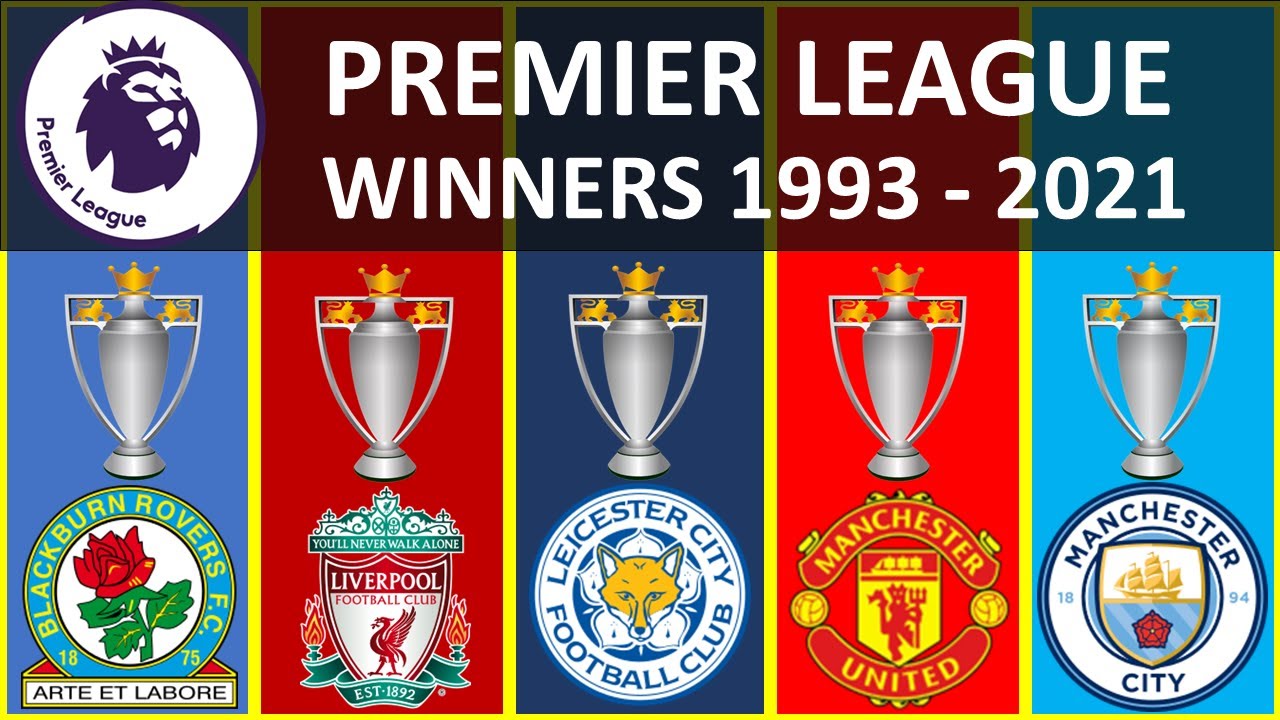 #056 PREMIER LEAGUE • ALL WINNERS | 1993 - 2021 |