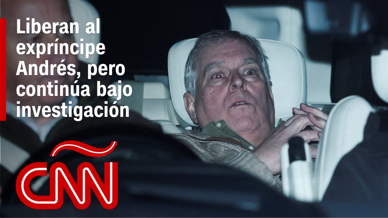 Expríncipe Andrés puesto en libertad tras arresto por el caso Epstein, pero sigue bajo investigación