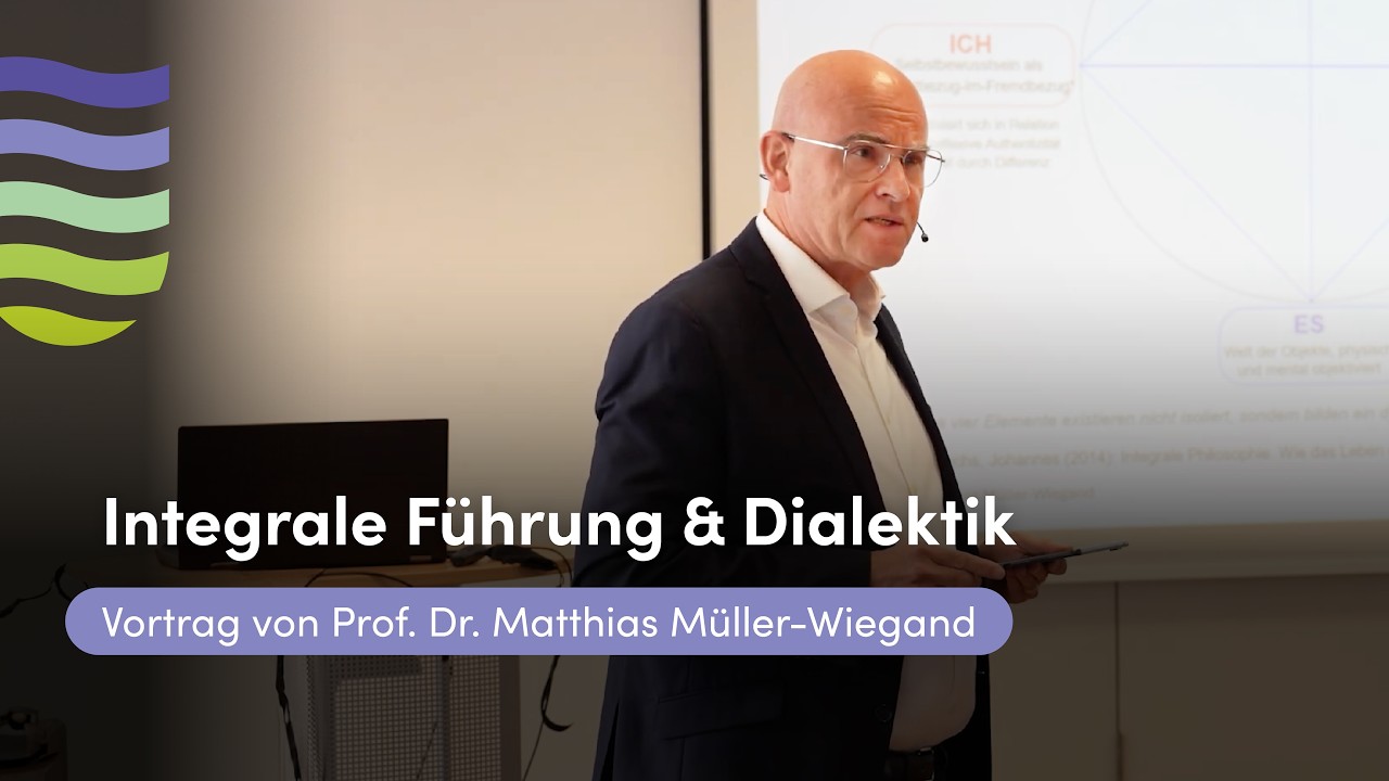 Symposium Rheinische Hochschule Köln: 'Werte und Führung', Vortrag 'Integrale Führung und Dialektik'