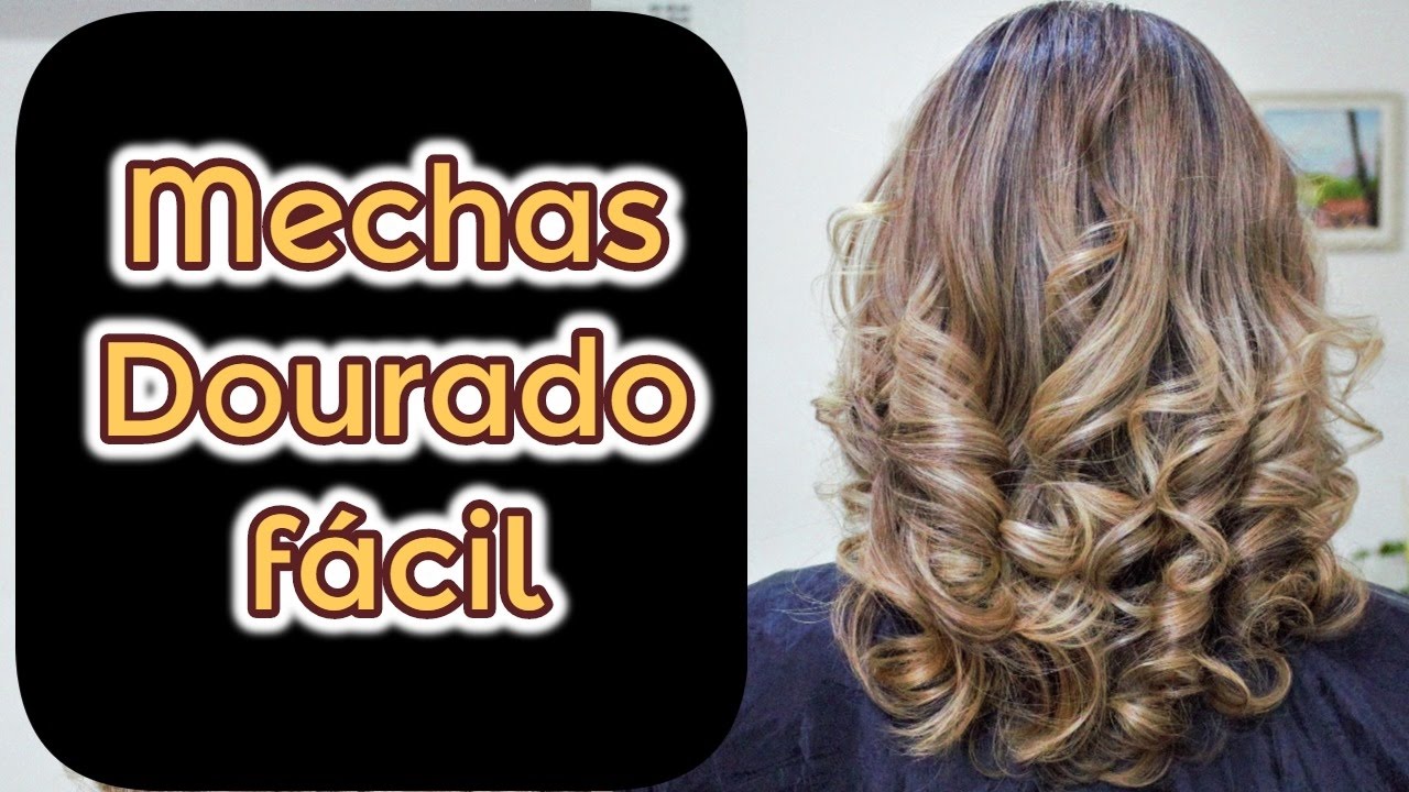 Mechas dourado Fácil - Felipe Monteiro