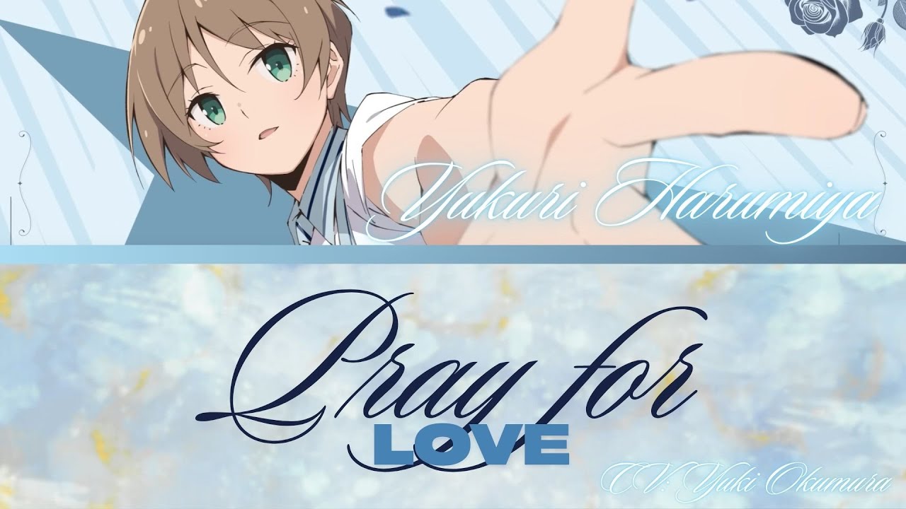 Pray for love- Yukuri Harumiya- [FULL] (ROM/ENG/KAN) [LYRICS + COLOR CODED] Love Live!