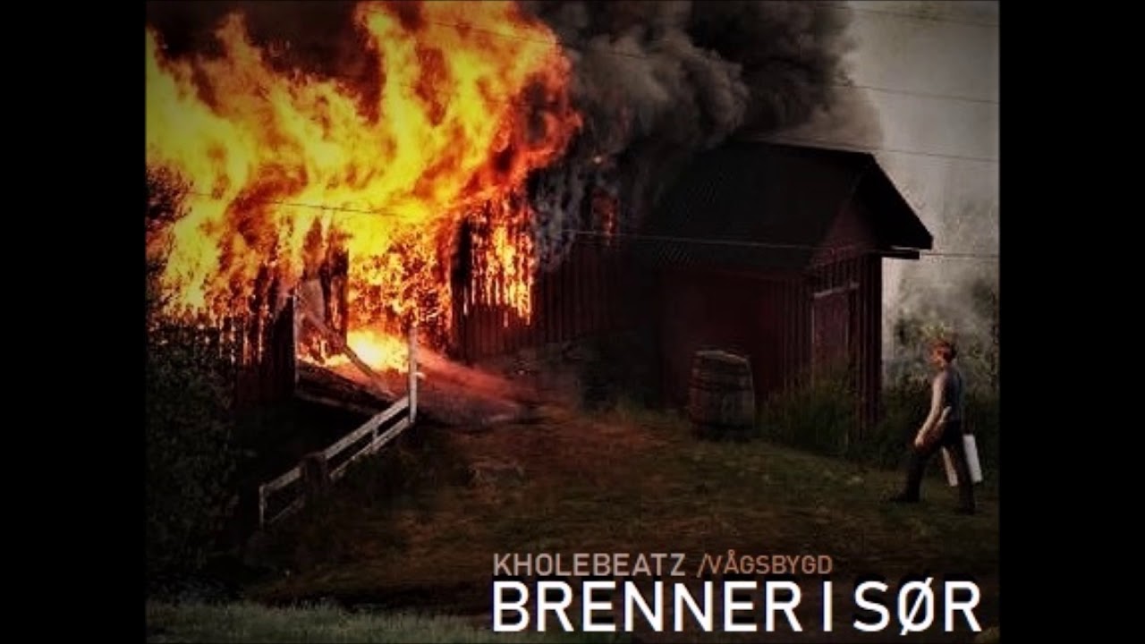 Kholebeats ft Vågsbygd - Brenner I Sør