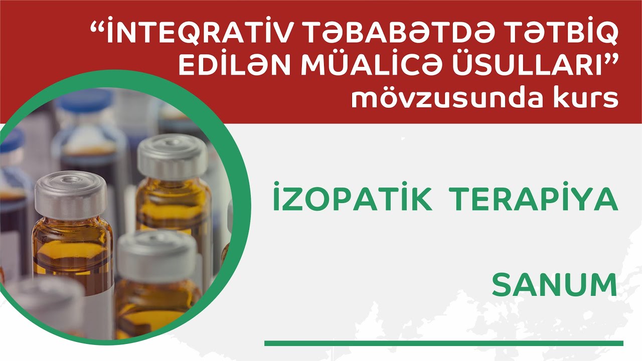 Mühazirə 6. İzopatik terapiya (Sanum)