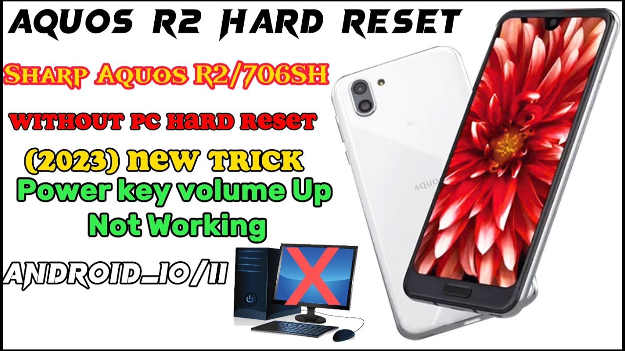 Sharp Aquos R2 Hard Reset 706SH SoftBank Pattern Remove Without PC| (2023)