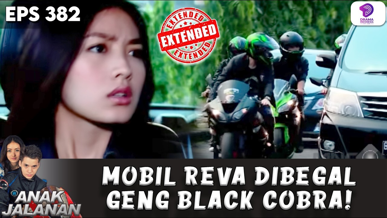 AUTO TEGANG! MOBIL REVA DIHENTIKAN DI JALAN | ANAK JALANAN EXTENDED | EPS.382