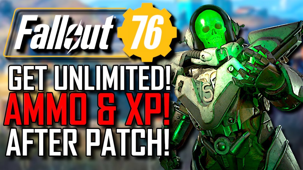 FALLOUT 76 | GET UNLIMITED AMMO & XP! | AFTER PATCH! | Fastest Way To GET AMMO! & LEVEL UP! FAST!