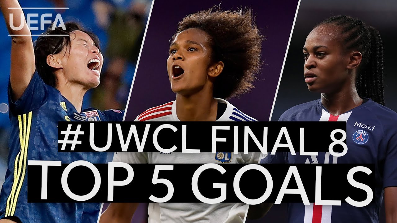 RENARD, KUMAGAI, KATOTO: #UWCL Final 8 Top 5 GOALS