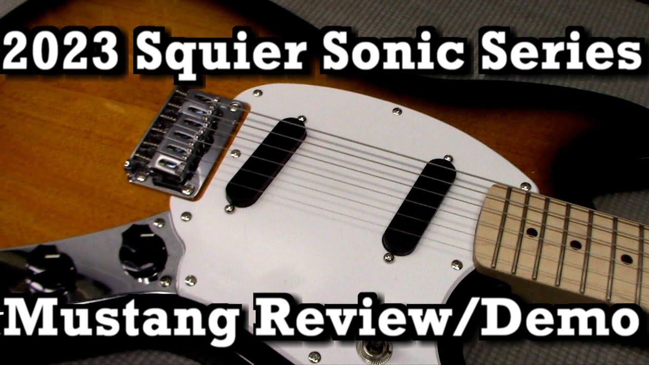 2023 Squier Sonic Series Mustang Review / Demo / 2 Tone Sunburst