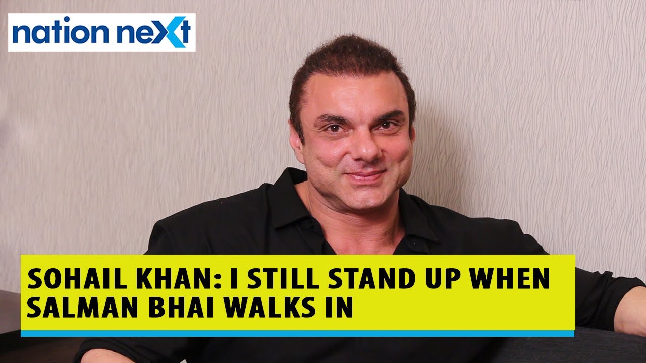 Sohail Khan interview: I still stand up when Salman bhai walks into the room