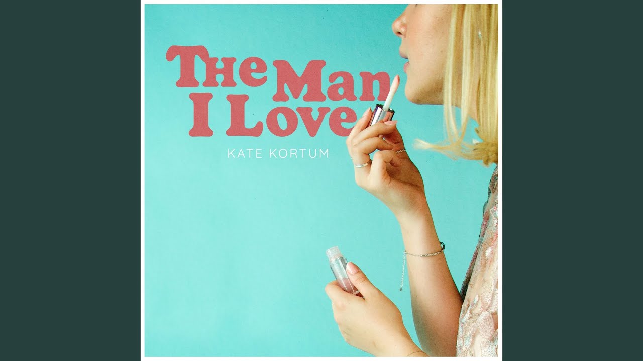 The Man I Love