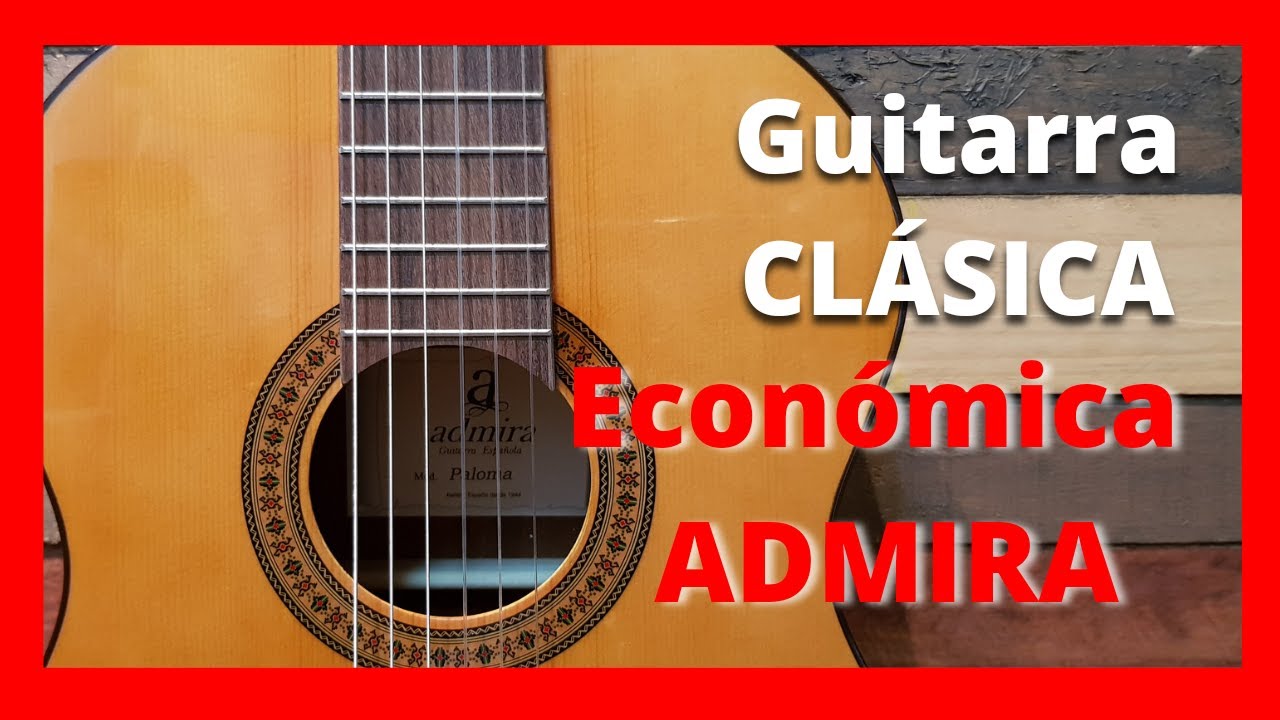 👍👍 Guitarra Clásica ADMIRA PALOMA 🔝 [[Opiniones y Precio]]