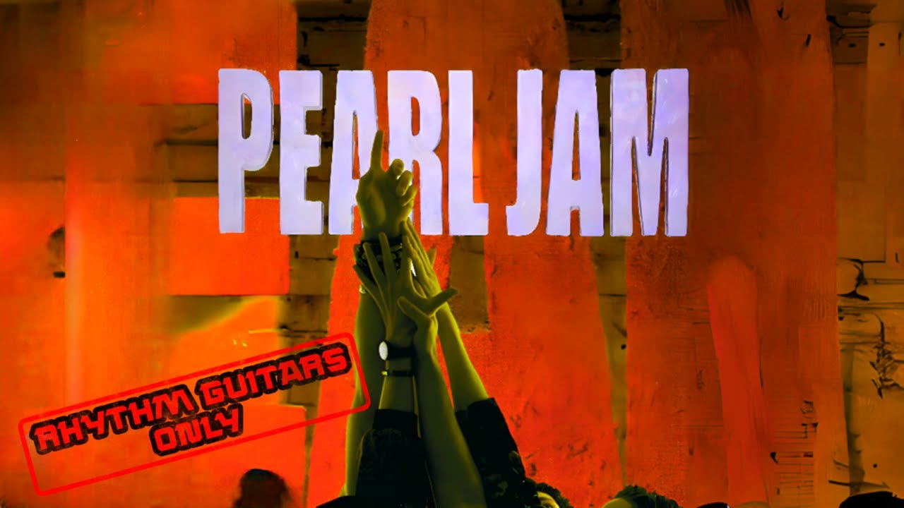 Pearl Jam - Even Flow - Rhythm Guitars Only (ten)