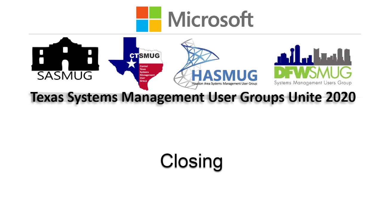 Closing Session - TXSMUG