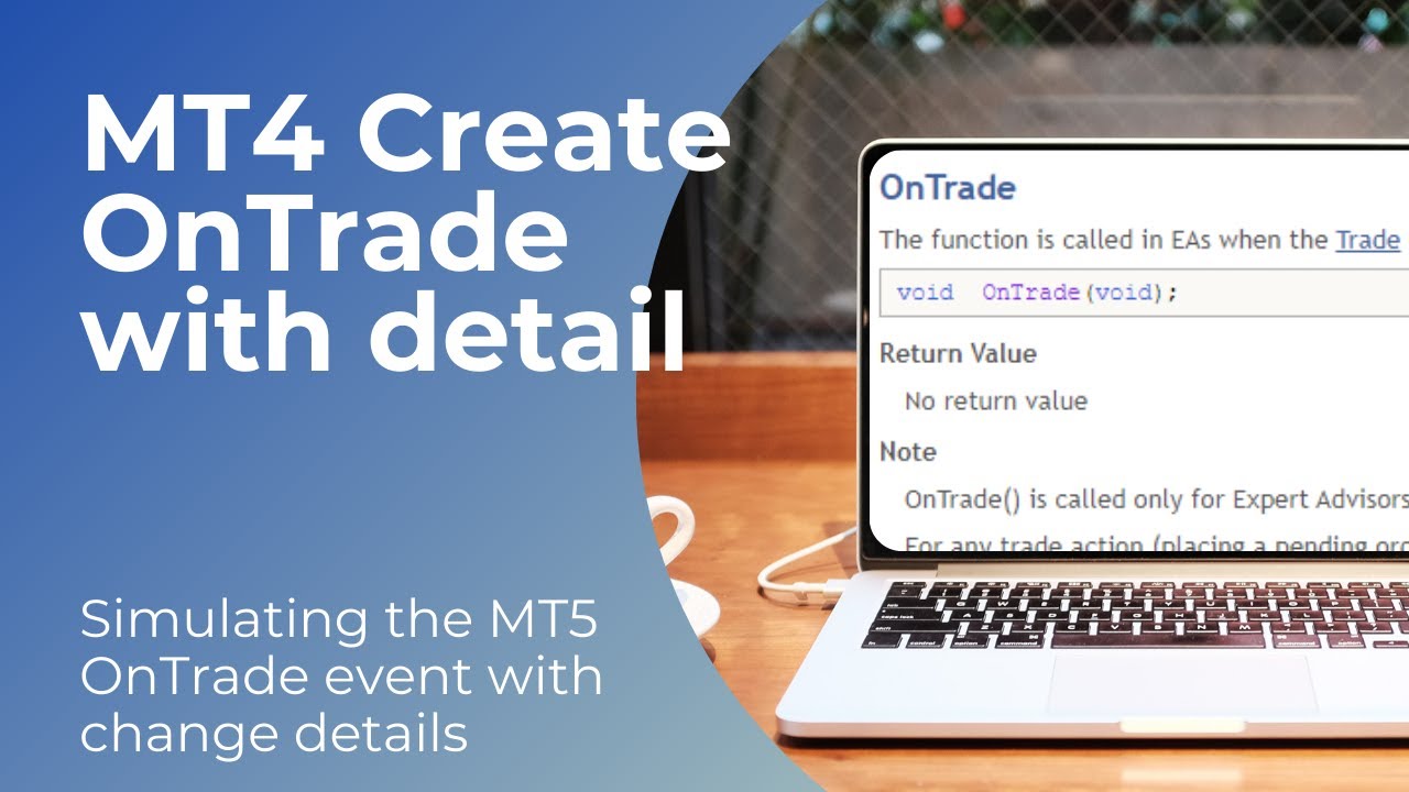 Catch detailed trade changes in MT4