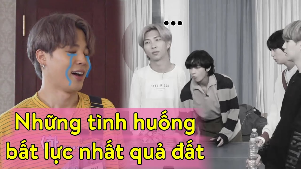 BTS và những tình huống bất lực nhất quả đất =)))
